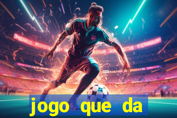 jogo que da dinheiro para se cadastrar